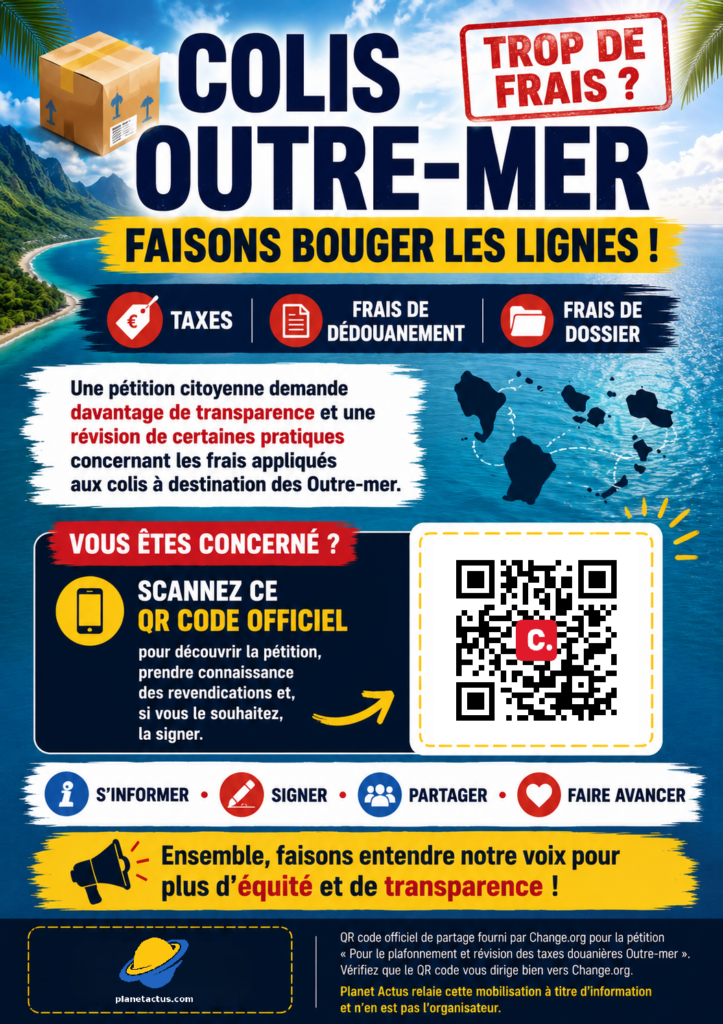 affiche-petition-colis-outre-mer-change-org-planet-actus-a4-couleur-723x1024 COLIS OUTRE-MER : 22,70 € D’ACHAT, 76,60 € À L’ARRIVÉE… LA PÉTITION QUI FAIT MONTER LA PRESSION